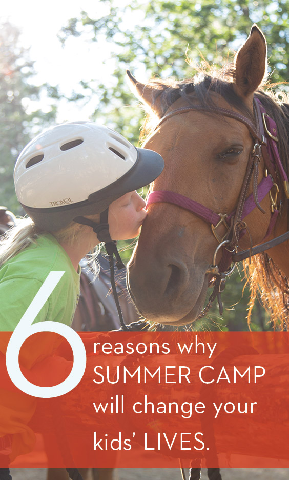 6 Reasons Summer Camp will change your kids' lives