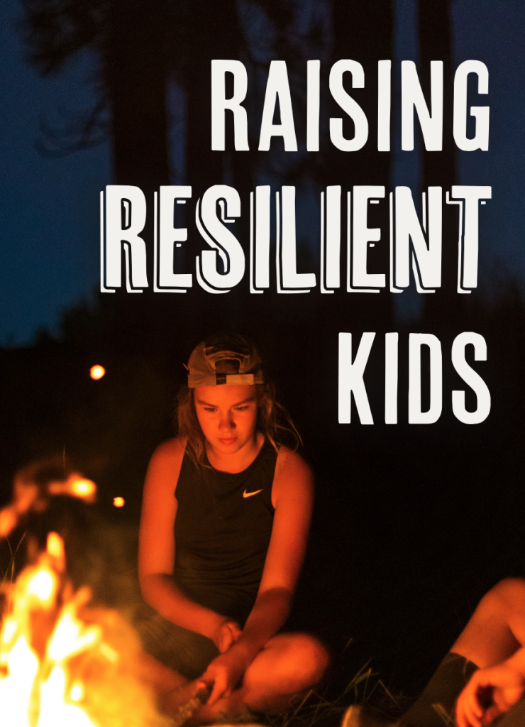 Raising Resilient Kids